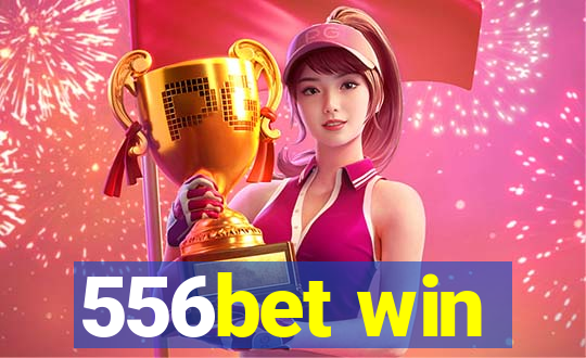 556bet win